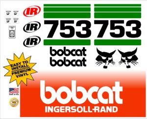 Bobcat 753 replacement decal kit